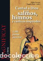 Libros: CANTAD A DIOS CON SALMOS HIMNOS Y CANTICOS INSPIRADOS - CERVERA BARRANCO, PABLO