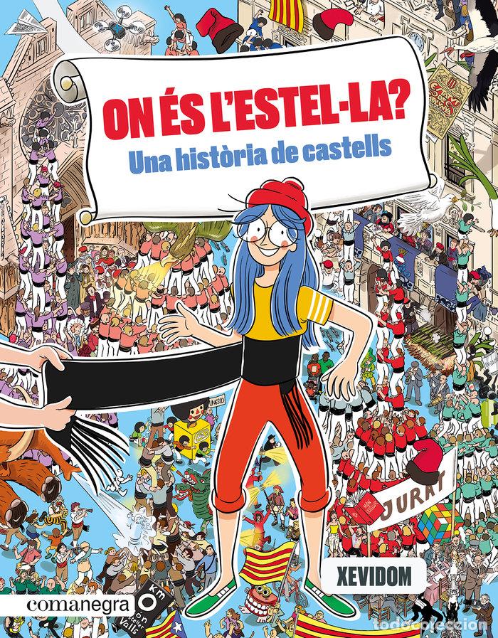 Libros: ON ES LESTEL&Uacute;LA UNA HISTORIA DE CASTELLS - XEVIDOM
