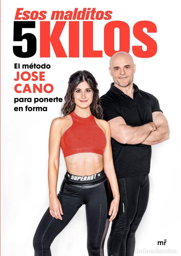 Libros: ESOS MALDITOS 5 KILOS - CANO, JOSE