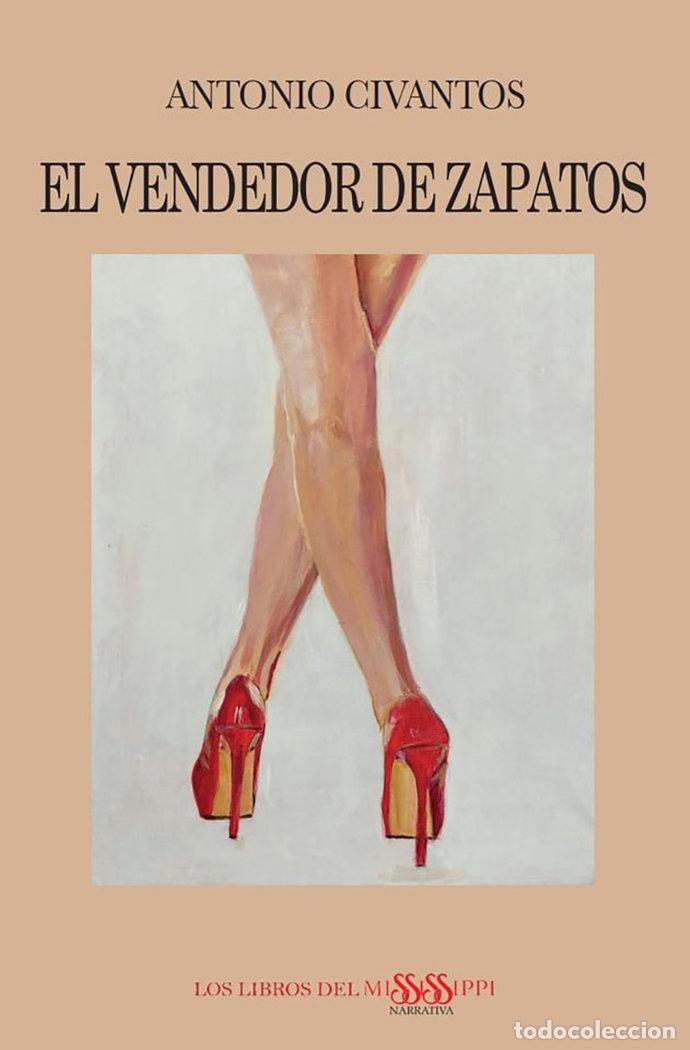 Libros: EL VENDEDOR DE ZAPATOS - CIVANTOS MAYO, ANTONIO