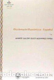 Libros: DICCIONARIO HASSANIYYA ESPA&Ntilde;OL - SALEM, AHMED