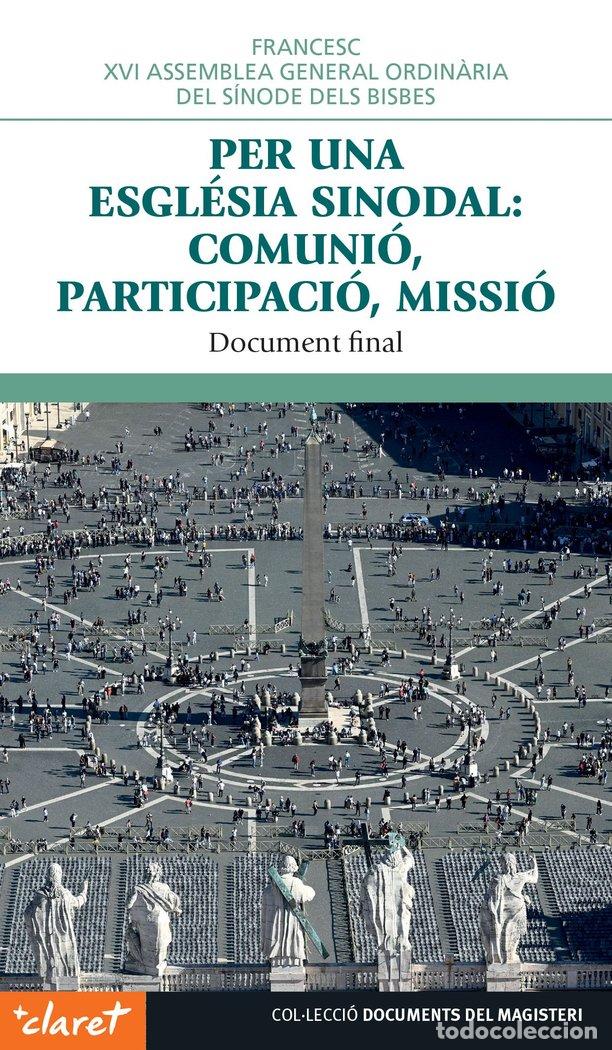 Libros: PER UNA ESGLESIA SINODAL COMUNIO PARTICIPACIO MISSIO DOC - PAPA FRANCESC