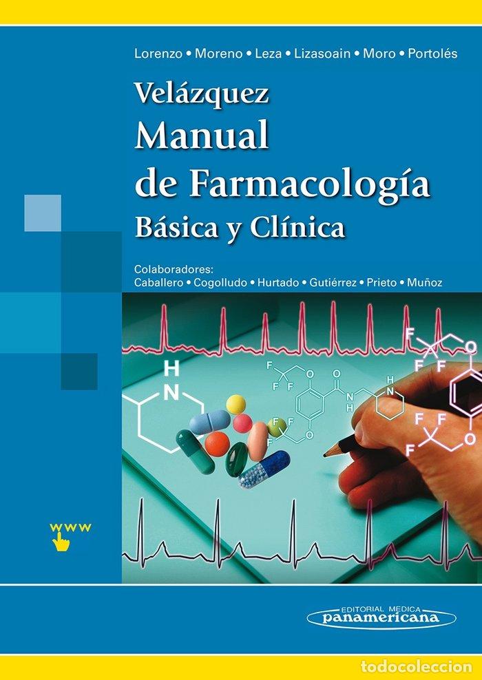 Libros: MANUAL DE FARMACOLOGIA BASICA Y CLINICA - LORENZO