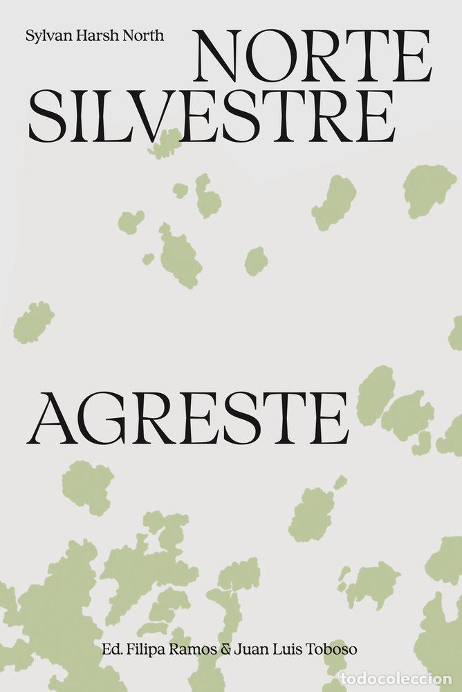 Libros: NORTE SILVESTRE AGRESTE U BIL - RAMOS, FILIPA