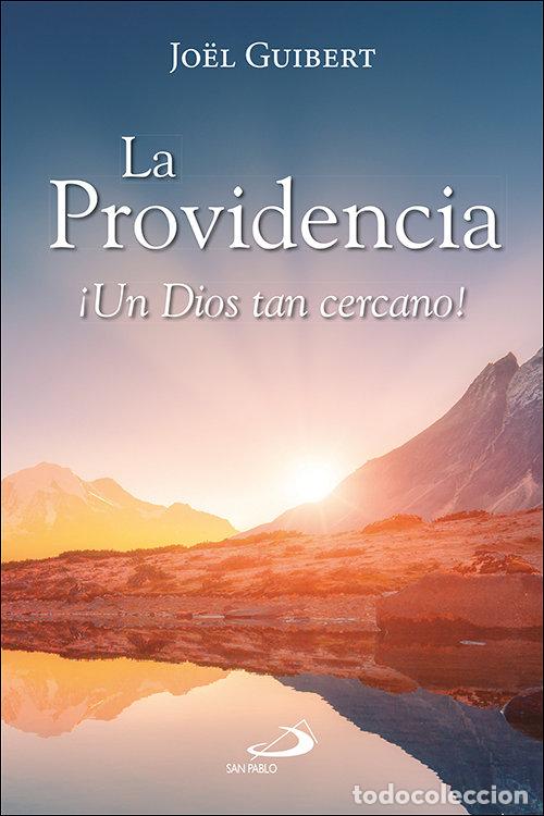 Libros: LA PROVIDENCIA - JOEL GUIBERT