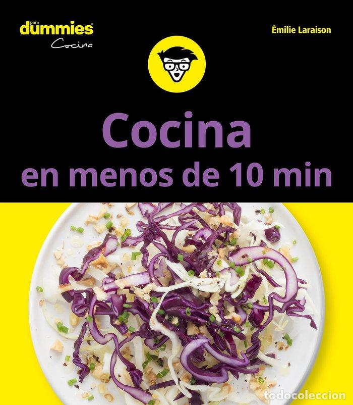 Libros: COCINAR EN MENOS DE 10 MINUTOS PARA DUMMIES (T) - EMILIE LARAISON