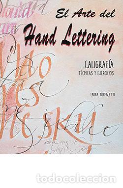 Libros: ARTE DEL HAND LETTERING,EL - TOFFALETTI, LAURA
