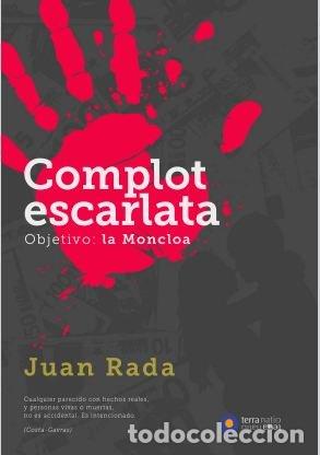 Libri: COMPLOT ESCARLATA - RADA, JUAN