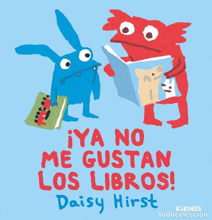 Livres: YA NO ME GUSTAN LOS LIBROS - HIRST, DAISY