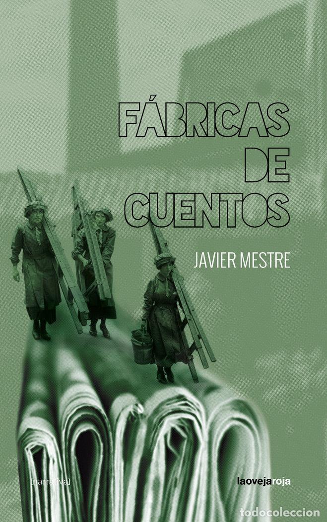 Libros: FABRICAS DE CUENTOS - MESTRE, JAVIER