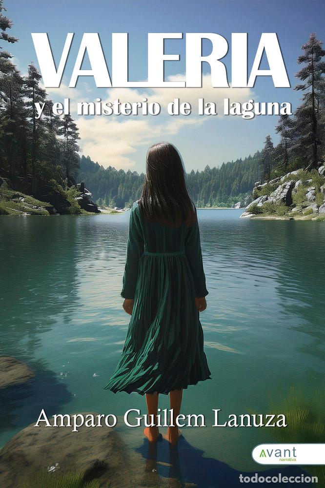 books: VALERIA Y EL MISTERIO DE LA LAGUNA - GUILLEM LANUZA, AMPARO