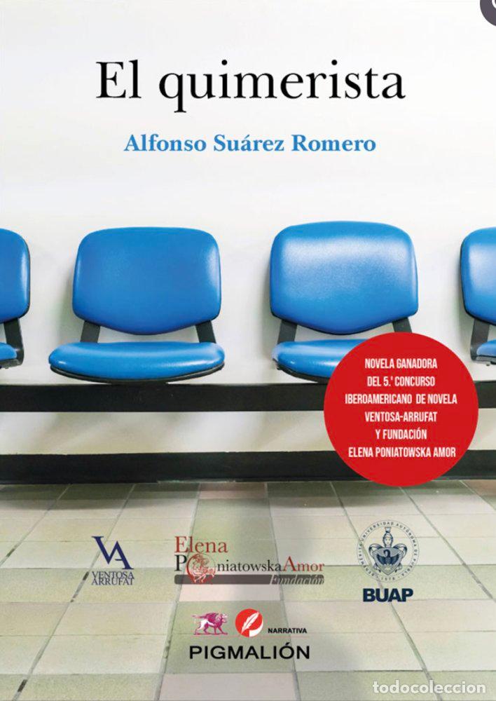 Libros: EL QUIMERISTA - SUAREZ ROMERO, ALFONSO