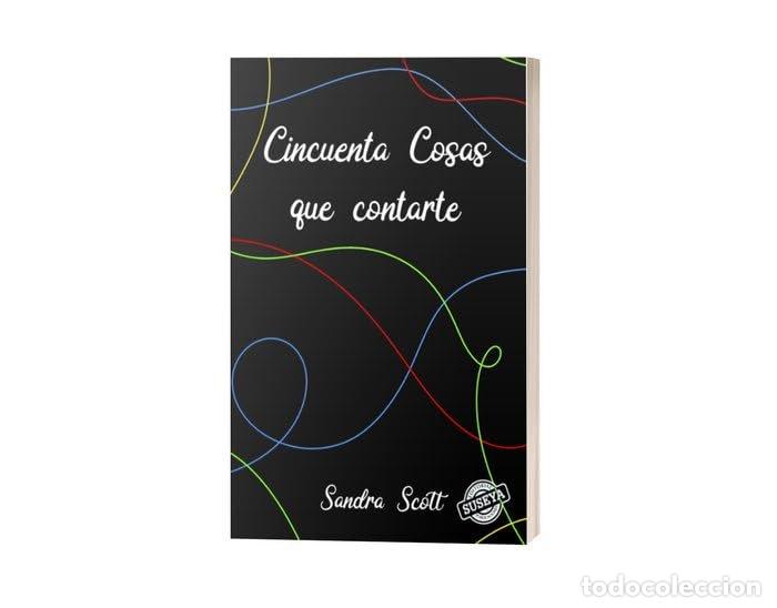 Libros: CINCUENTA COSAS QUE CONTARTE - AA.VV