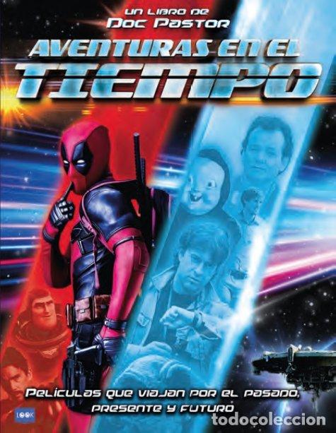 Libros: AVENTURAS EN EL TIEMPO - DOC PASTOR