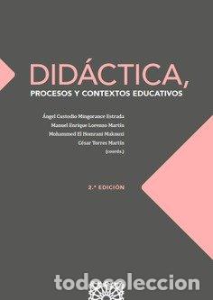 Livres: DIDACTICA PROCESOS Y CONTEXTOS EDUCATIVOS 2&ordf; ED - MINGORANCE ESTRADA, ANGEL CUSTODIO