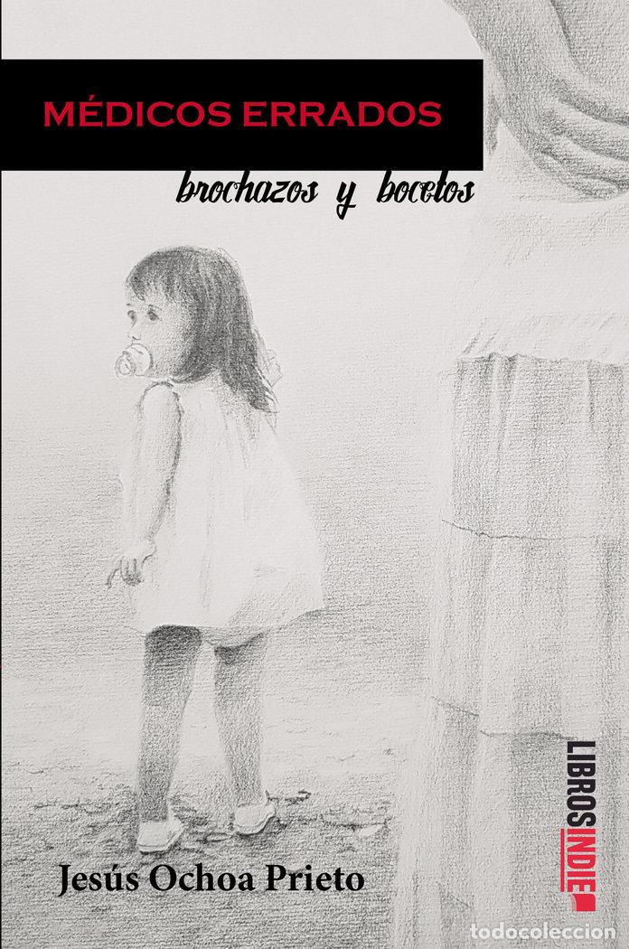 Libros: MEDICOS ERRADOS - OCHOA, JESUS