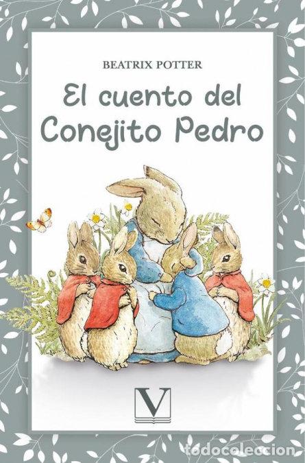 Libros: EL CUENTO DEL CONEJITO PEDRO - POTTER, BEATRIX