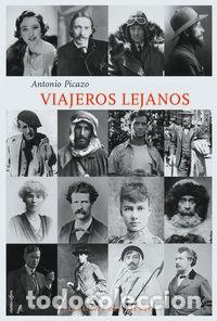 Libros: VIAJEROS LEJANOS - PICAZO, ANTONIO