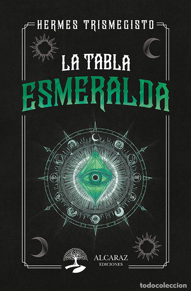 Libri: LA TABLA ESMERALDA - TRISMEGISTO, HERMES