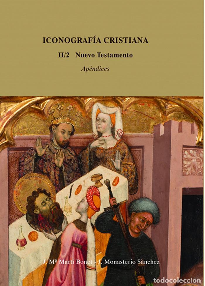 Livres: ICONOGRAFIA CRISTIANA II/2. NUEVO TESTAMENTO - M&ordf; MARTI BONET, J.