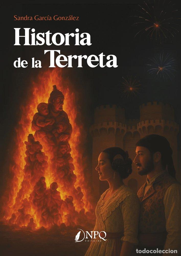 Livres: HISTORIA DE LA TERRETA - GARCIA GONZALEZ, SANDRA