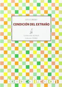 books: CONDICION DEL EXTRA&Ntilde;O - CUBERO BARROSO, EFI