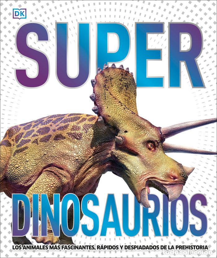 Libri: SUPERDINOSAURIOS - DK
