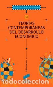Libri: TEORIAS CONTEMPORANEAS DESARR.ECONOMICO - BUSTELO, PABLO