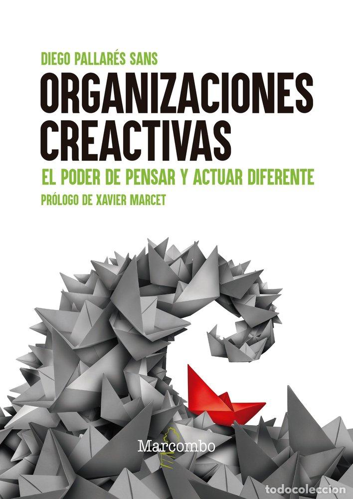 Libri: ORGANIZACIONES CREACTIVAS - PALLARES SANS, DIEGO