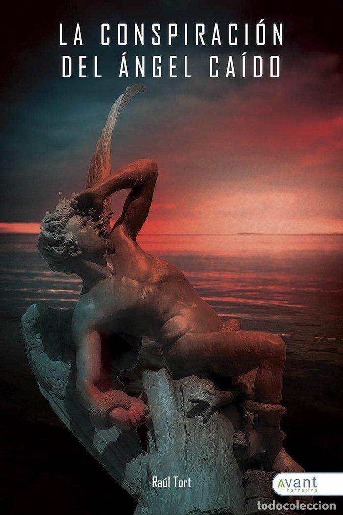 B&uuml;cher: LA CONSPIRACION DEL ANGEL CAIDO - TORT, RAUL