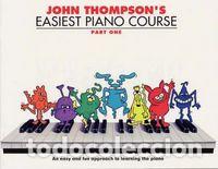 Libros: EASIEST PIANO COURSE PARTE 1 O.VARIAS - THOMPSON JOHN