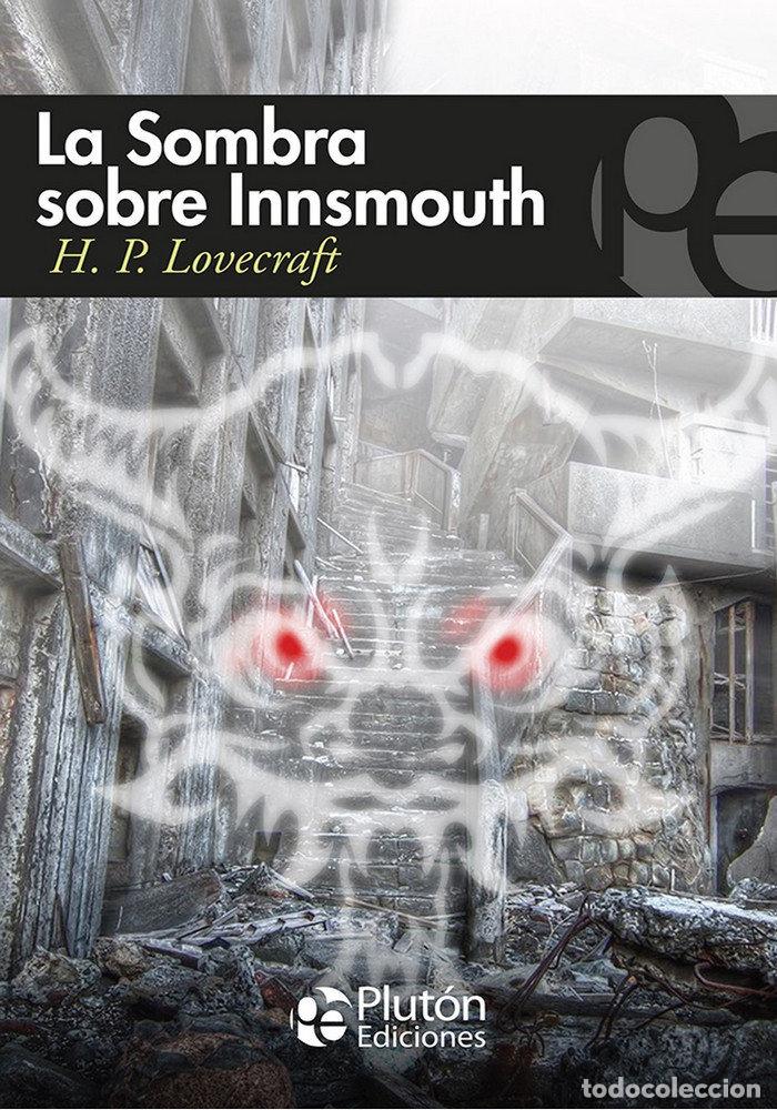books: SOMBRA SOBRE INNSMOUTH,LA - H. P . LOVERCRAFT.