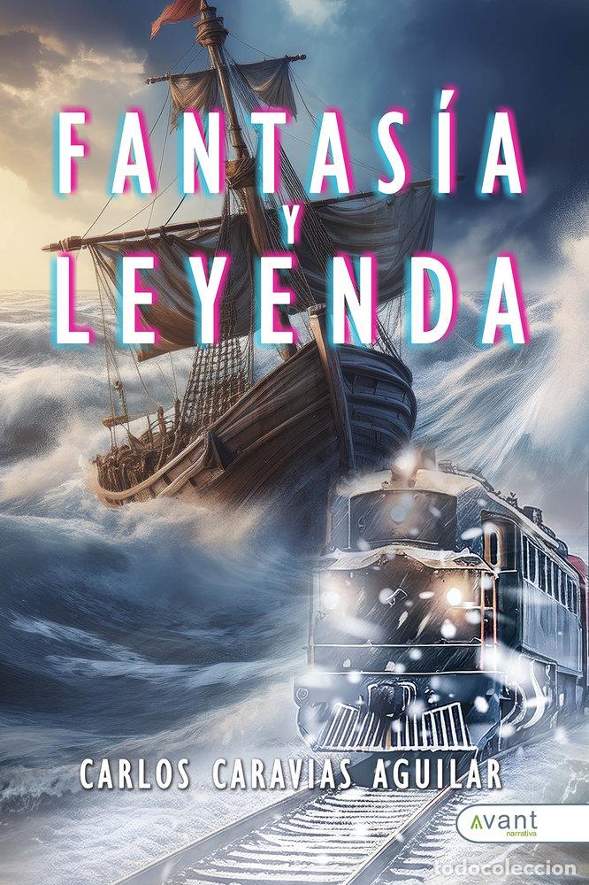 Livros: FANTASIA Y LEYENDA - CARAVIAS AGUILAR, CARLOS