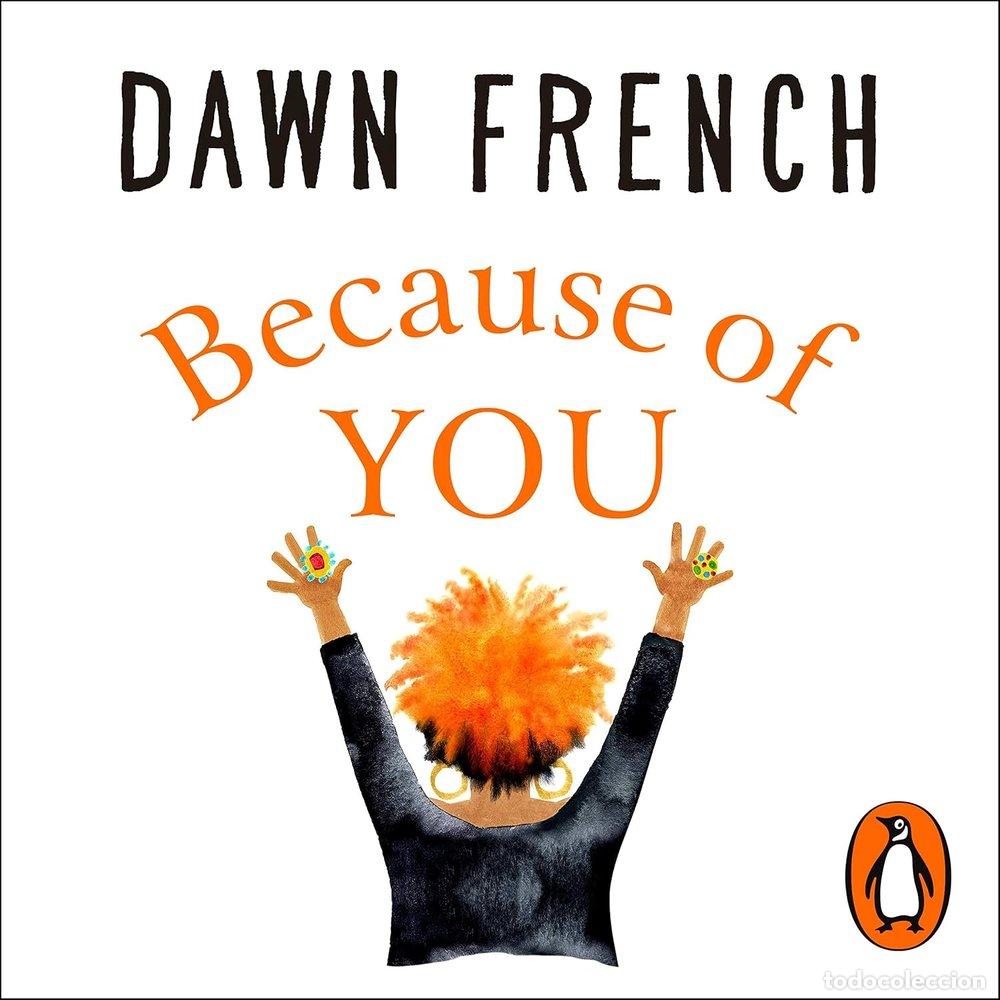 books: BECAUSE OF YOU - FRENCH, DAWN