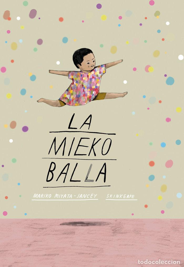 books: LA MIEKO BALLA - MIYATA-JANCEY, MARIKO