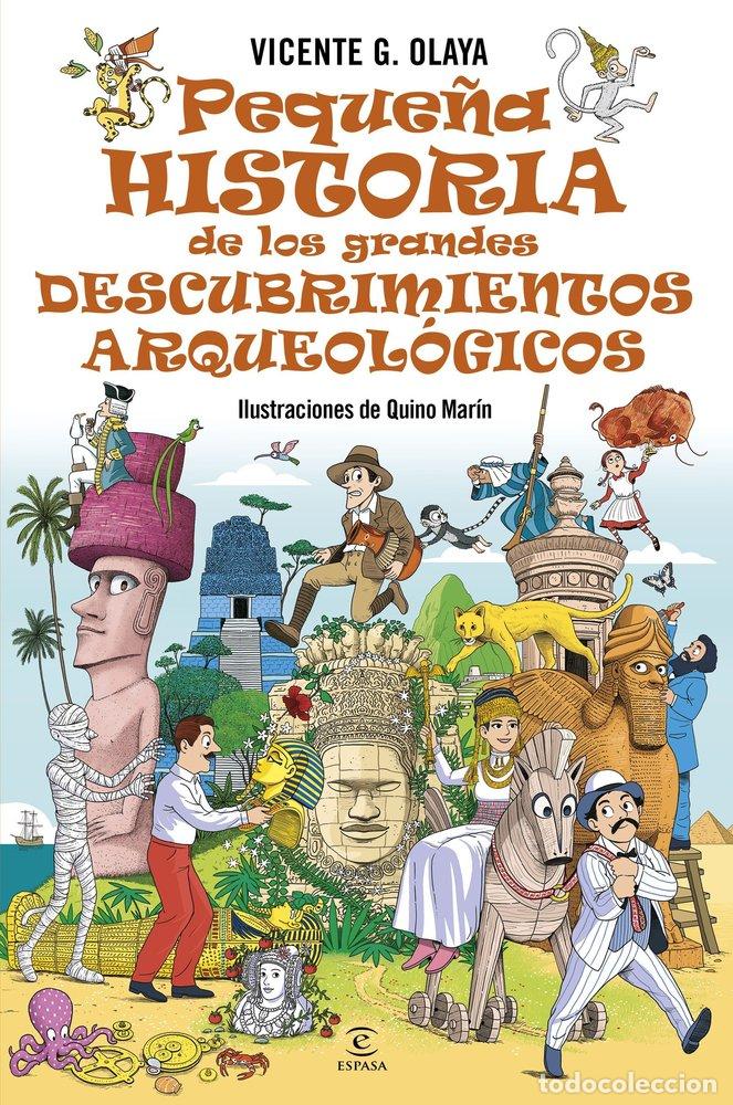 books: PEQUE&Ntilde;A HISTORIA GRANDES DESCUBRIMIENTOS ARQUEOLOGICOS - VICENTE G. OLAYA