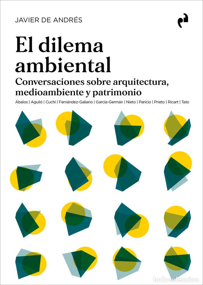 Libri: DILEMA AMBIENTAL,EL - DE ANDRES, JAVIER
