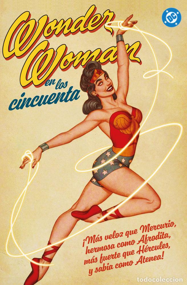 Libros: ARCHIVOS DC. WONDER WOMAN EN LOS A&Ntilde;OS CINCUENTA - ROSS ANDRU