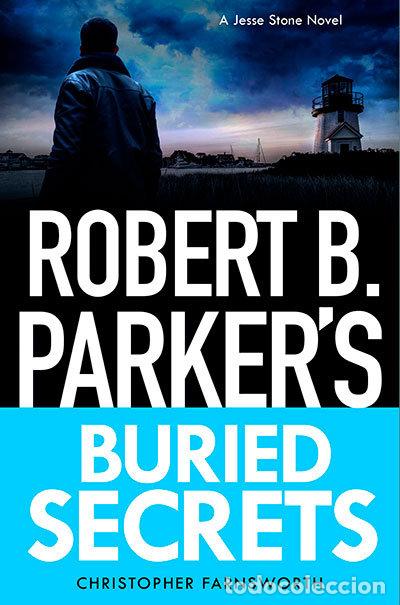 Libri: ROBERT B PARKER'S BURIED SECRETS - FARNSWORTH, CHRISTOPHER