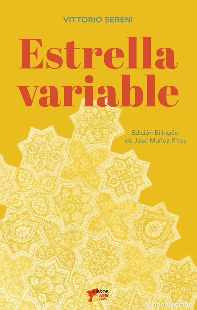 Livros: ESTRELLA VARIABLE - SERENI, VITTORIO