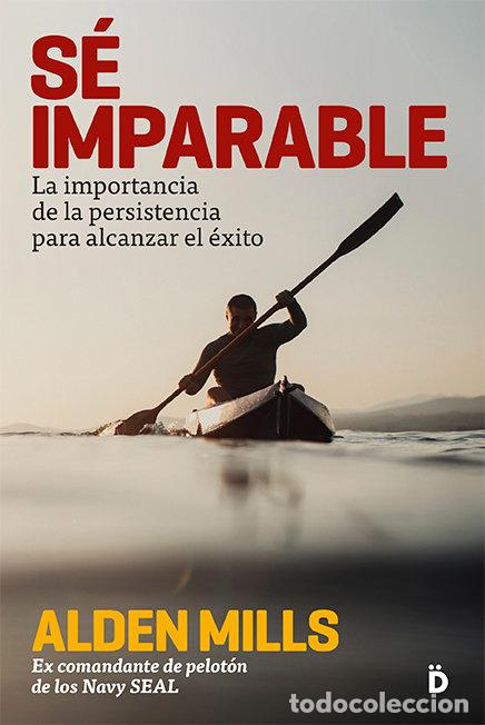 Livros: SE IMPARABLE - MILLS, ALDEN M.