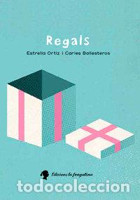 books: REGALS - ORTIZ ARROYO, ESTRELLA