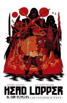 books: HEAD LOPPER 3 EL CORTACABEZAS Y LOS CABALLEROS DE VENORA - ANDREW MACLEAN
