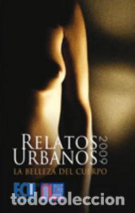 books: RELATOS URBANOS 2009 - LOPEZ VIZCAINO, JOSE ANTONIO