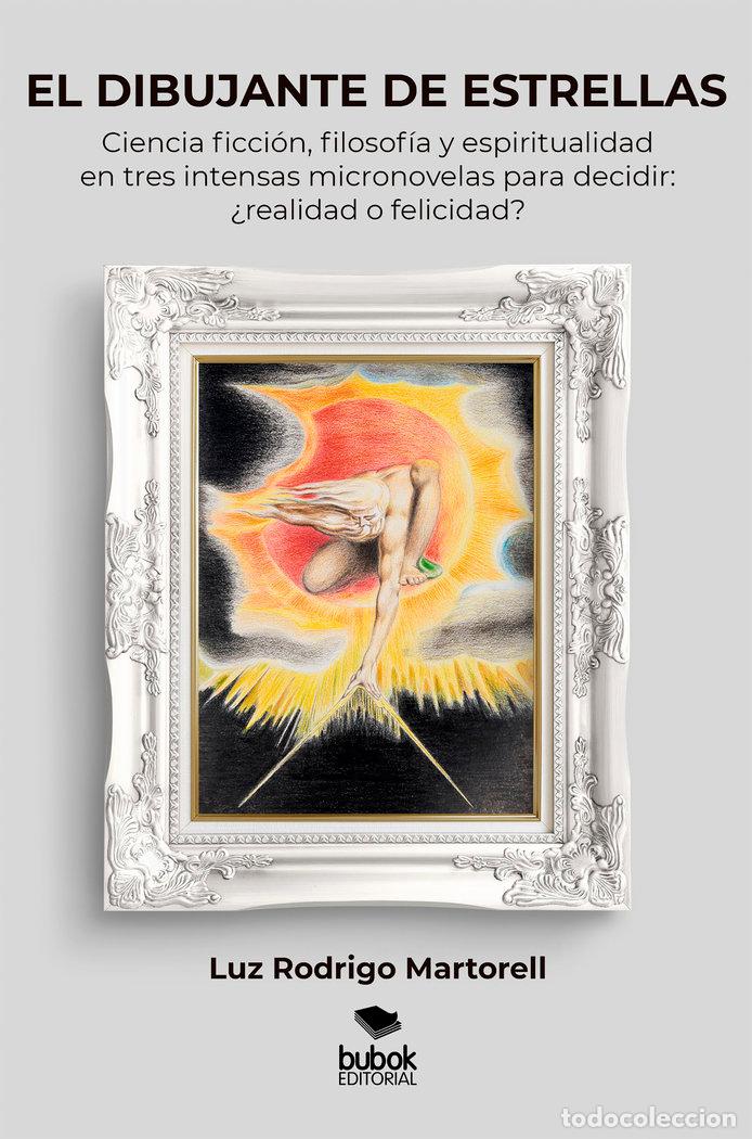 books: EL DIBUJANTE DE ESTRELLAS - RODRIGO MARTORELL, LUZ