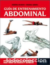 books: GUIA ENTRENAMIENTO ABDOMINAL - DELAVIER, FREDERICK