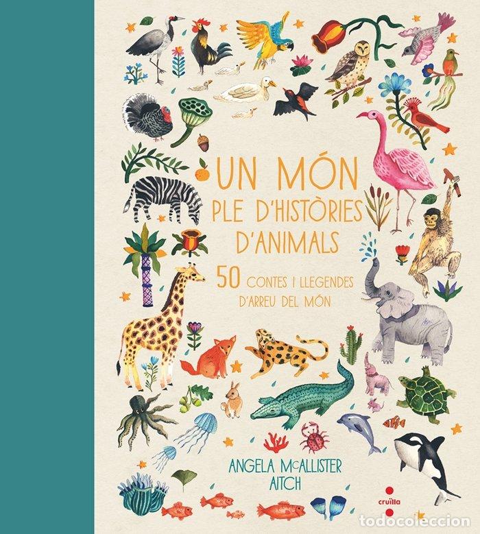 Livros: UN MON PLE D HISTORIES D ANIMALS - MCALLISTER, ANGELA