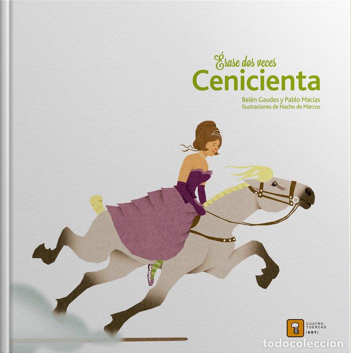 books: ERASE DOS VECES CENICIENTA - GAUDES, BELEN