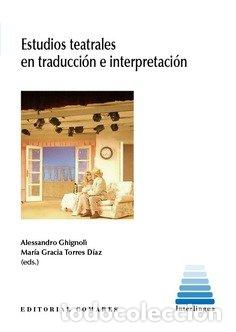 Livros: ESTUDIOSO TEATRALES EN TRADUCCION E INTERPRETACION - .