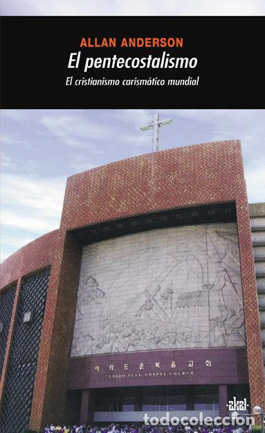B&uuml;cher: PENTECOSTALISMO,EL - ANDERSON, ALLAN